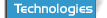 Technologies